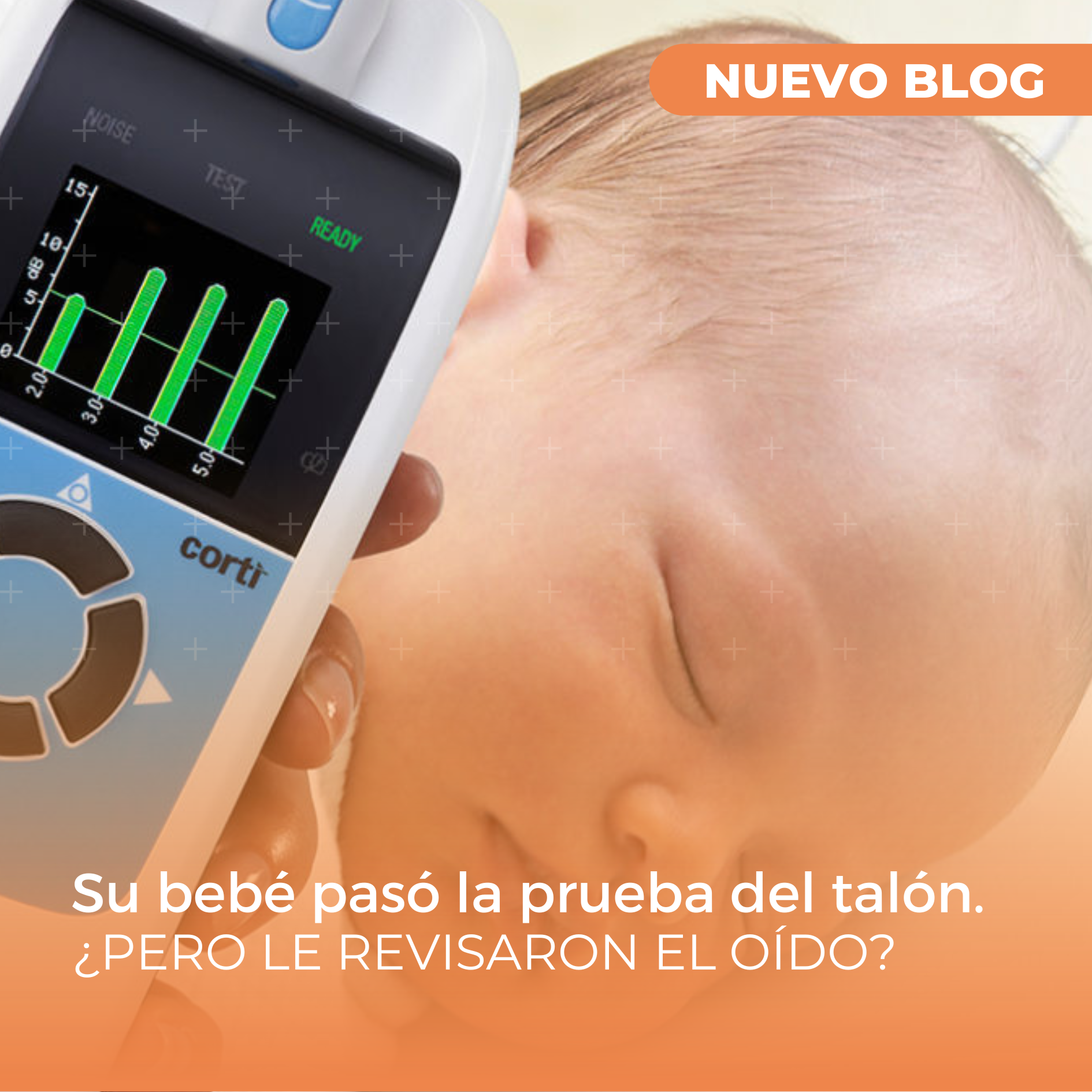 Descarte de sordera en recién nacidos